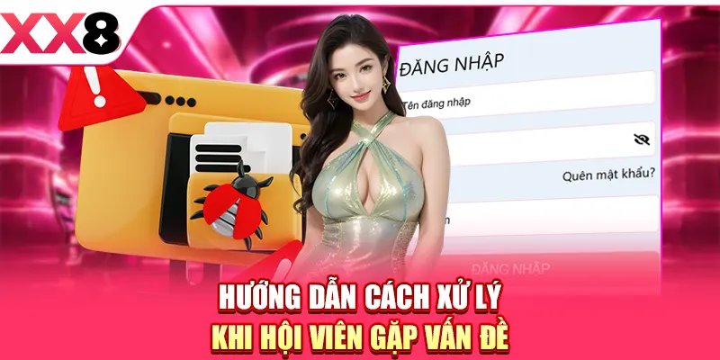 Hướng dẫn cách xử lý khi hội viên gặp vấn đề
